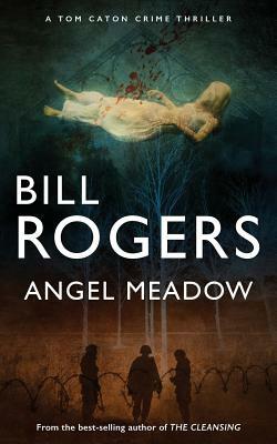 Angel Meadow by Bill Rogers
