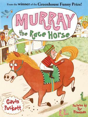 Murray the Race Horse by Gavin Puckett