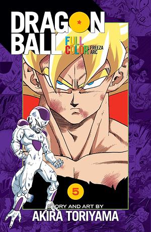 Dragon Ball Full Color: Freeza Arc, Vol. 5 by Akira Toriyama, Akira Toriyama