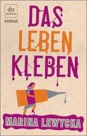 Das Leben kleben by Sophie Zeitz, Marina Lewycka