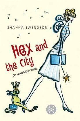 Hex and the City by Shanna Swendson