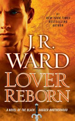 Lover Reborn by J.R. Ward