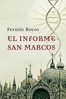 El informe San Marcos by Fermín Bocos