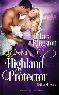 Lady Evelyn's Highland Protector by Tara Kingston