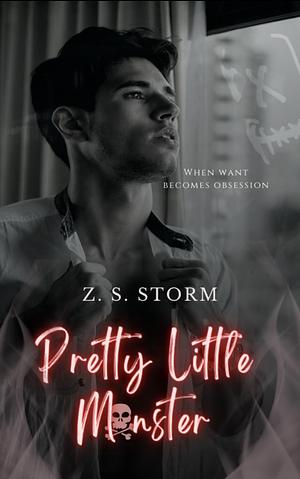 Pretty Little Monster by Zee Shine Storm