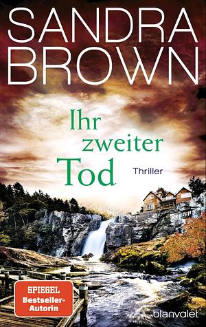 Ihr zweiter Tod by Sandra Brown