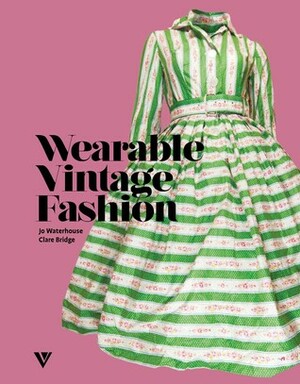 Wearable Vintage Fashion by Jo Waterhouse