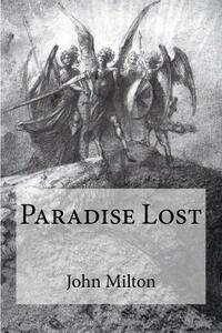 Paradise Lost by John Milton