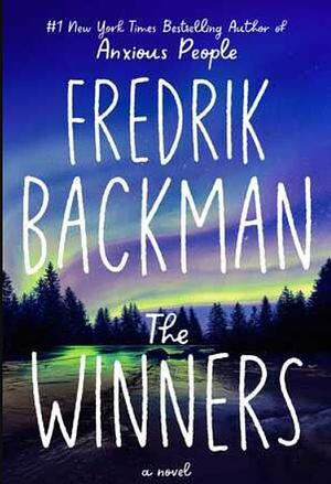 The Winners: A Novel by Fredrik Backman