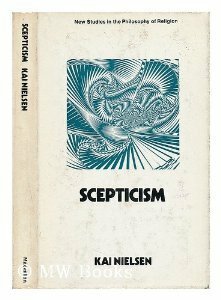 Scepticism by Kai Nielsen