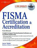 FISMA Certification &amp; Accreditation Handbook by Matthew Shepherd