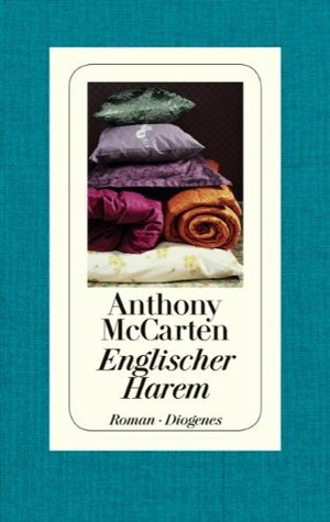 Englischer Harem by Anthony McCarten