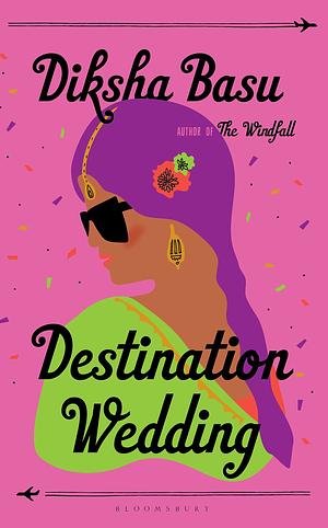 Destination Wedding by Diksha Basu