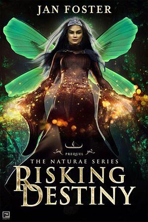 Risking Destiny by Jan Foster