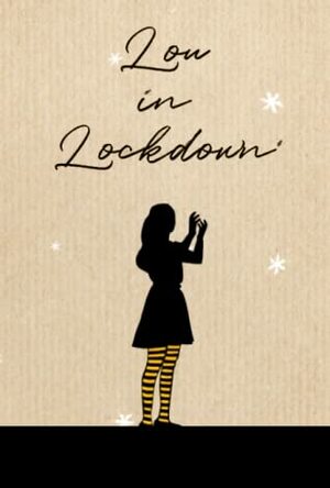 Lou in Lockdown by Jojo Moyes