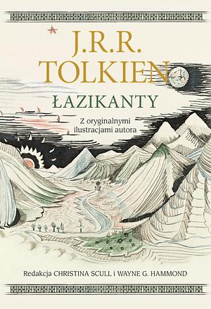 Łazikanty by J.R.R. Tolkien