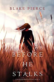 Before He Stalks by Blake Pierce