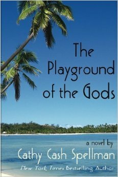 The Playground of the Gods by Cathy Cash Spellman