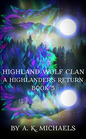 A Highlander's Return by A.K. Michaels