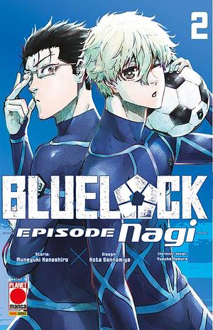 Blue Lock: Episode Nagi 2 by Muneyuki Kaneshiro, Kōta Sannomiya