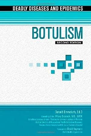 Botulism by Donald Emmeluth, David L. Heymann, Hilary M.D. Babcock