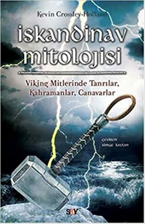 İskandinav Mitolojisi by Kevin Crossley-Holland