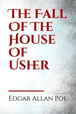 The Fall Of The House Of Usher: This short story, a work of Gothic fiction, includes themes of madness, family, isolation, and metaphysical identities by Edgar Allan Poe