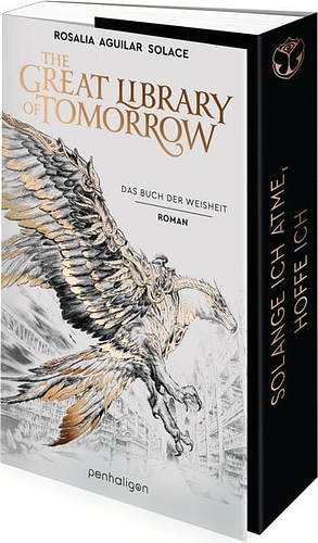 The Great Library Of Tomorrow - Das Buch der Weisheit by Rosalia Aguilar Solace