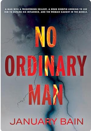 No Ordinary Man by January Bain