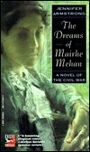 The Dreams of Mairhe Mehan by Jennifer Armstrong