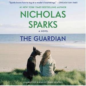 The Guardian by Nicholas Sparks