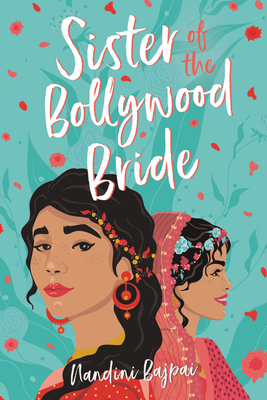Sister of the Bollywood Bride by Nandini Bajpai