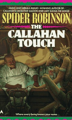 The Callahan Touch by Spider Robinson