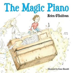 The Magic Piano by Helen O'Sullivan