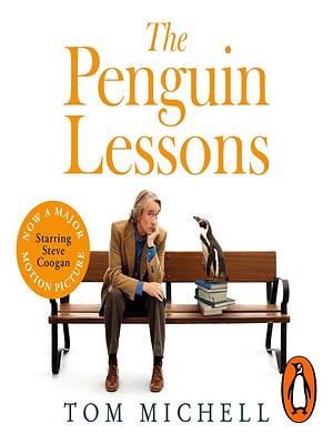 The Penguin Lessons by Tom Michell