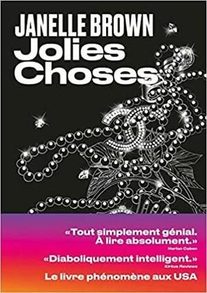 Jolies choses by Janelle Brown