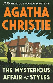 The Mysterious Affair at Styles by Agatha Christie