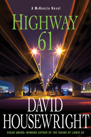 Highway 61 by David Housewright