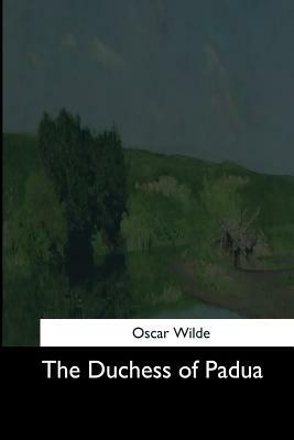 The Duchess of Padua by Oscar Wilde