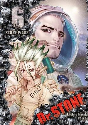 Dr. Stone Tom 6 by Riichiro Inagaki, Riichiro Inagaki