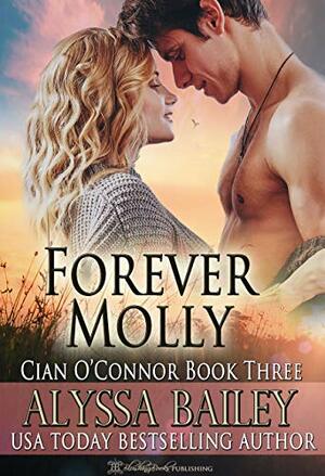 Forever Molly by Alyssa Bailey