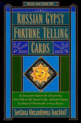 Russian Gypsy Fortune Telling Cards by Katherine Tillotson, Svetlana A. Touchkoff