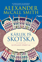 Kärlek på skotska by Alexander McCall Smith