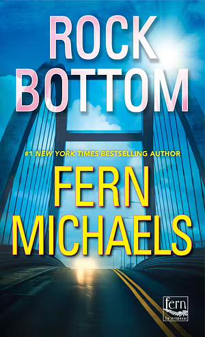 Rock Bottom by Fern Michaels