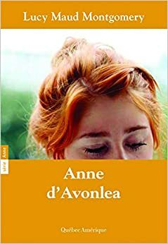 Anne d'Avonlea by L.M. Montgomery