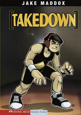 Takedown by Jake Maddox