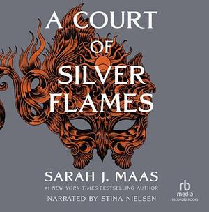 A Court of Silver Flames by Sarah J. Maas