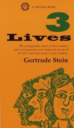 3 Lives by Gertrude Stein