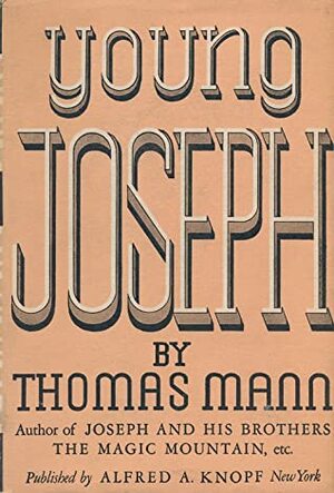 Young Joseph by Thomas Mann