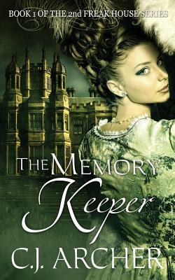 The Memory Keeper by C.J. Archer